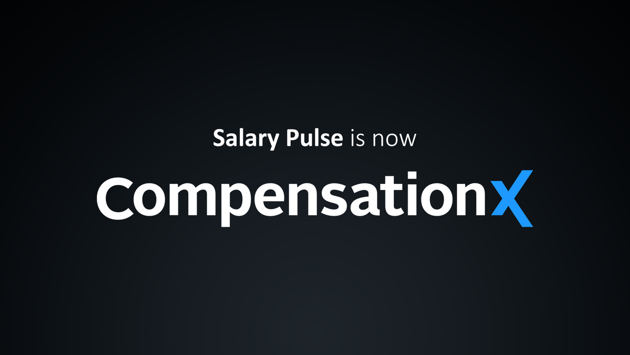 Salary Pulse is now CompensationX